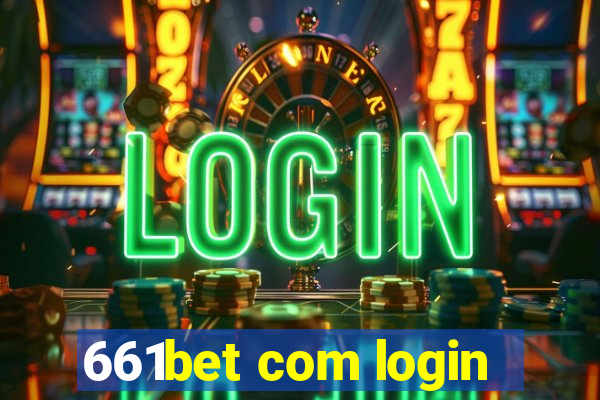 661bet com login